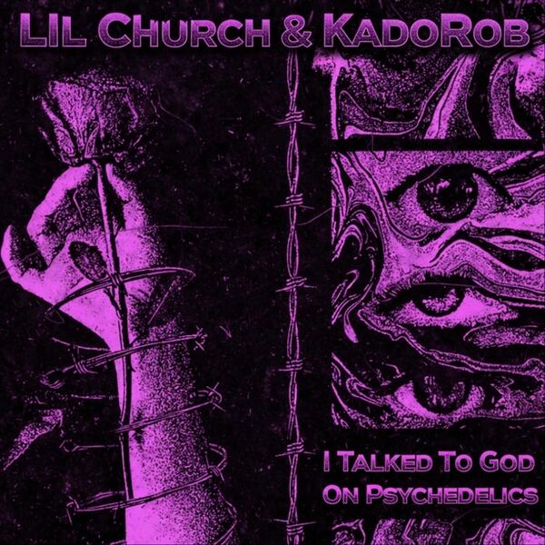 Cover art for I Talked To God On Psychedelics
